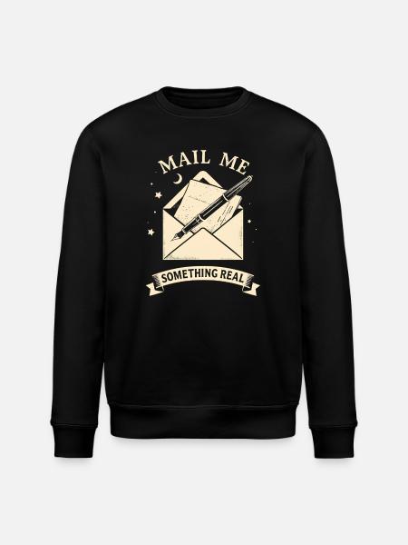 Mail Me Something Real - Stanley/Stella Unisex Bio-Sweatshirt ROLLER - Schwarz