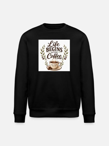 Life_Begins_After_Coffee.png - Stanley/Stella ROLLER Unisex Organic Sweatshirt - black
