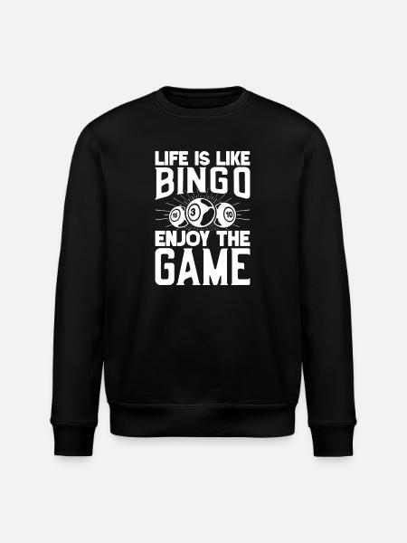 Bingo Player Enjoy The Game Bingo - Stanley/Stella ROLLER Unisex Organic Sweatshirt - black