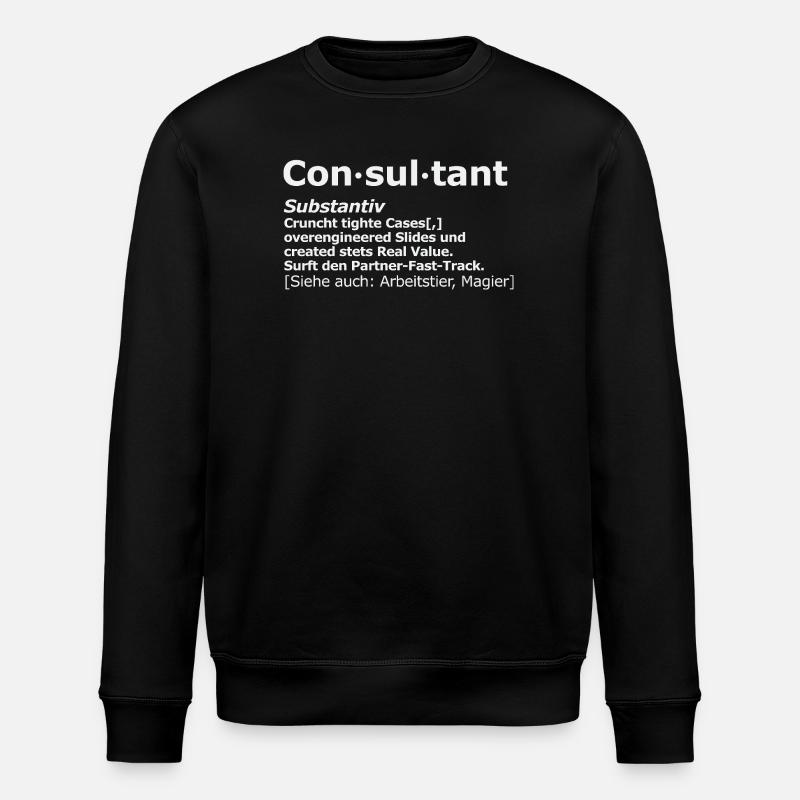 Définition drôle de consultant consultant - Sweat bio ROLLER Stanley/Stella Unisexe - noir