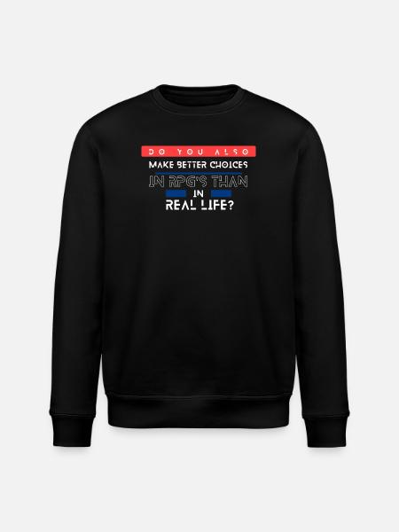 RPG Choices vs Real Life Meme - Stanley/Stella ROLLER Unisex Organic Sweatshirt - black