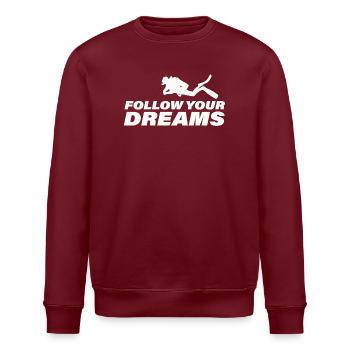 Follow Your Dreams - Stanley/Stella ROLLER Unisex Organic Sweatshirt - burgundy - Front - Nik (191cm)