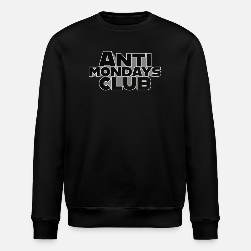Club Anti-Mondays - Déclaration 3D - Sweat bio ROLLER Stanley/Stella Unisexe - noir