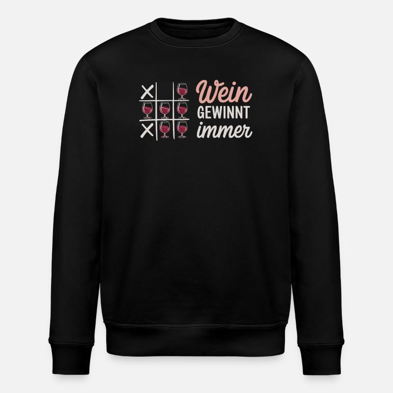 Wine Always Wins Tic Tac Toe Saying For - Stanley/Stella ROLLER Unisex Organic Sweatshirt - black