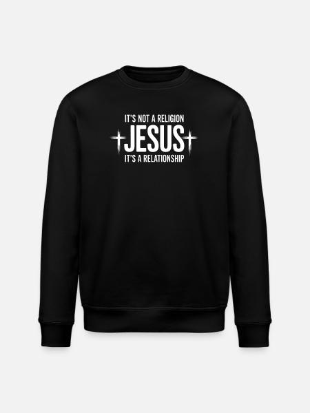Not a Religion, It's a Relationship - Stanley/Stella ROLLER Unisex Organic Sweatshirt - black