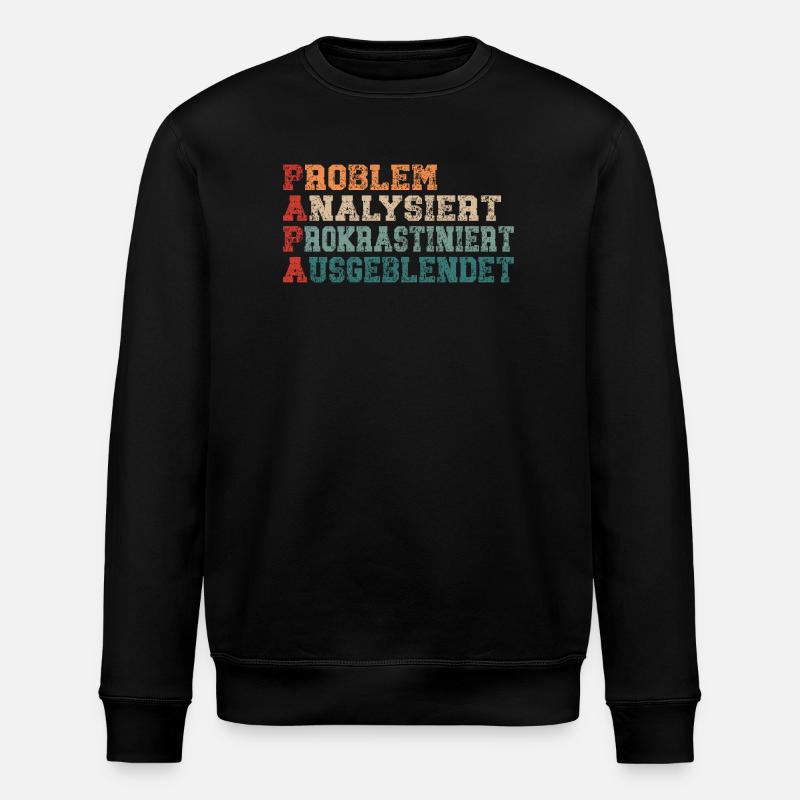 Papa - lustiger Spruch - Stanley/Stella Unisex Bio-Sweatshirt ROLLER - Schwarz