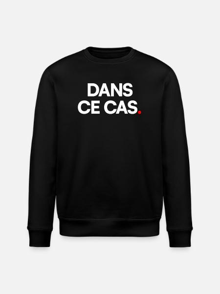 Dans ce cas - Sweat bio ROLLER Stanley/Stella Unisexe - noir