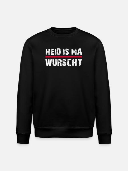 Heid is ma wurscht - Stanley/Stella Unisex Bio-Sweatshirt ROLLER - Schwarz