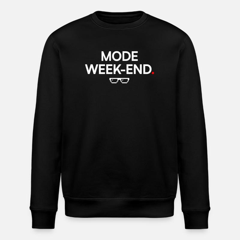 WEEKEND MODE | Humor, relaxation - Stanley/Stella ROLLER Unisex Organic Sweatshirt - black