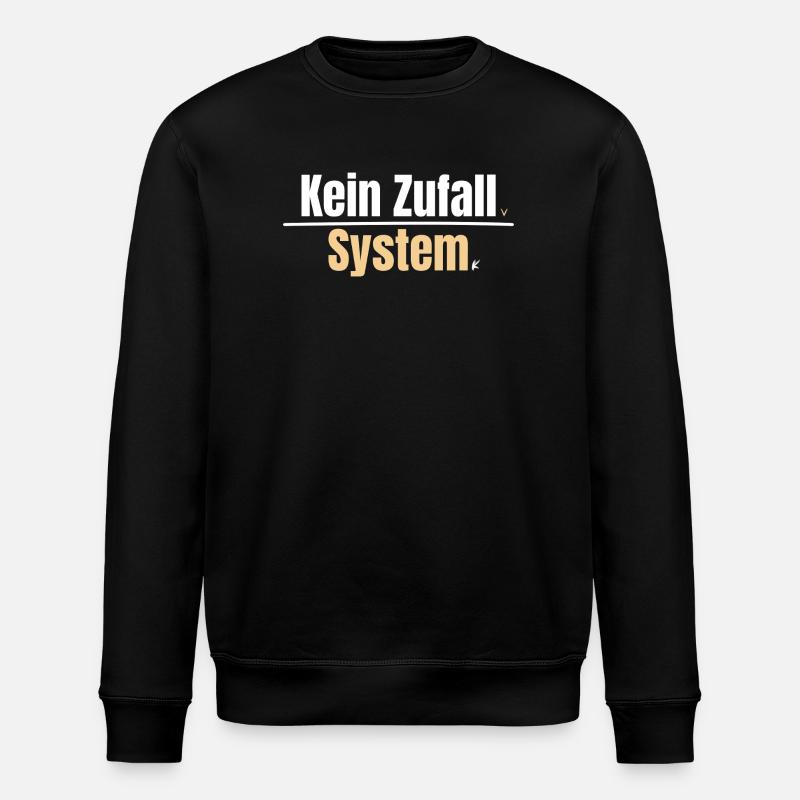Kein Zufall System. - Stanley/Stella Unisex Bio-Sweatshirt ROLLER - Schwarz