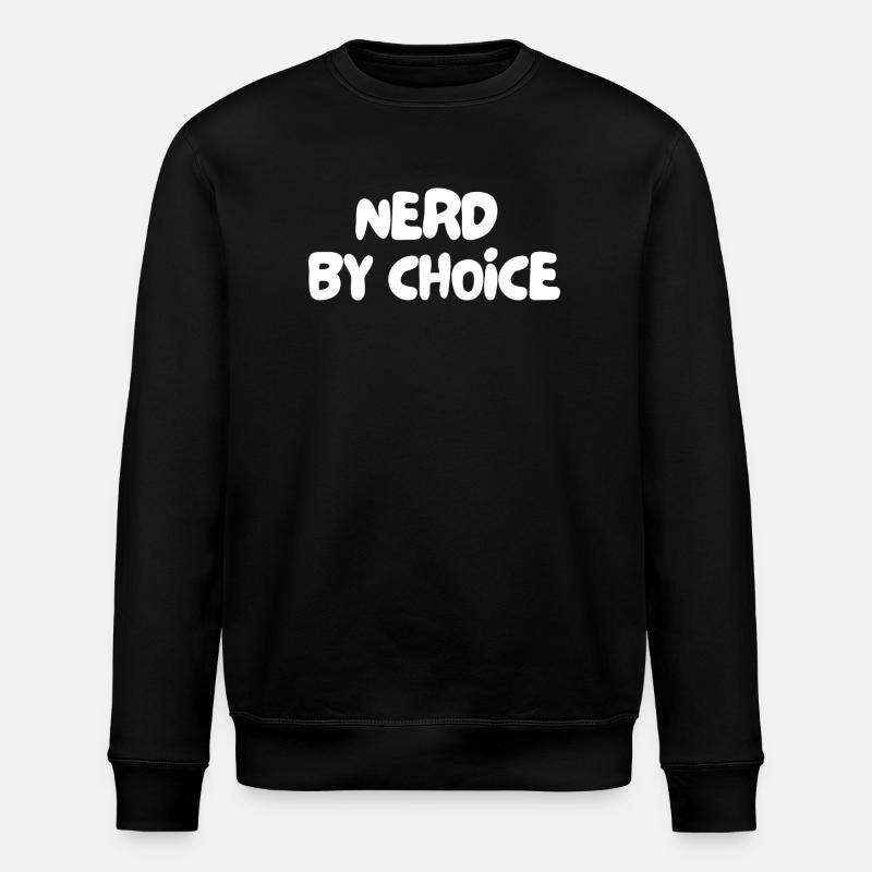 nerd par choix - Sweat bio ROLLER Stanley/Stella Unisexe - noir