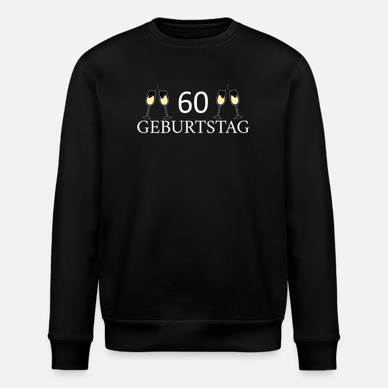 60th birthday 60 years - Stanley/Stella ROLLER Unisex Organic Sweatshirt - black