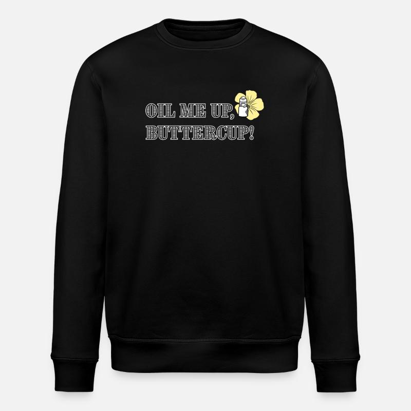 Huilez-moi, bouton d’or ! - Sweat bio ROLLER Stanley/Stella Unisexe - noir