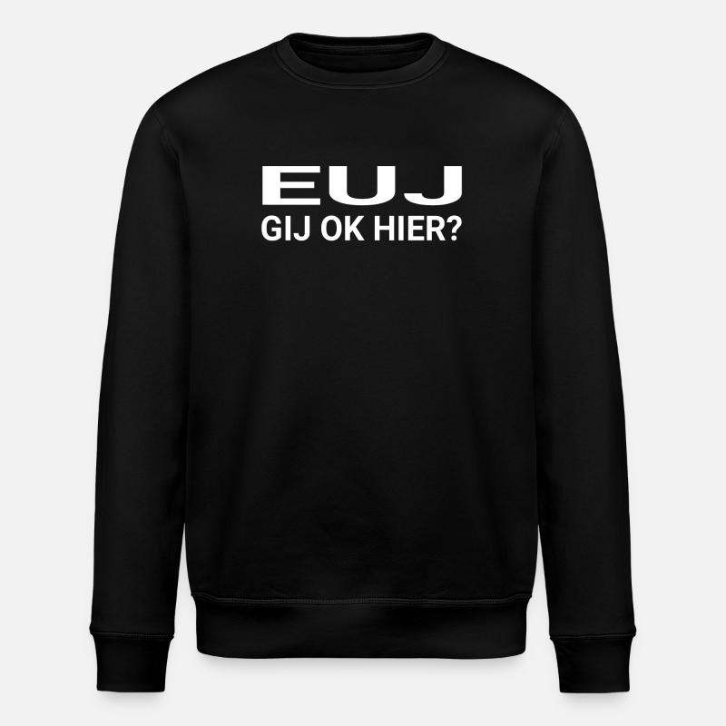 EUJ Sie ok hier - Stanley/Stella Unisex Bio-Sweatshirt ROLLER - Schwarz
