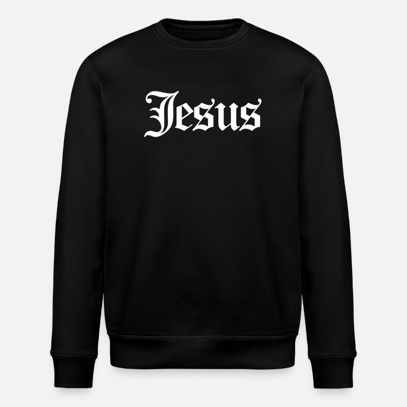 Jesus in white gothic lettering - Stanley/Stella ROLLER Unisex Organic Sweatshirt - black