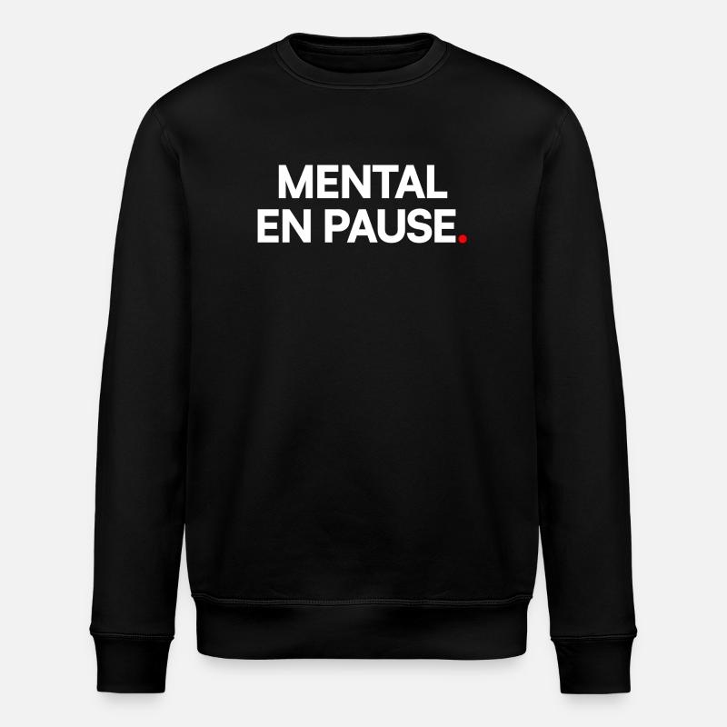 Mental en pause - Sweat bio ROLLER Stanley/Stella Unisexe - noir