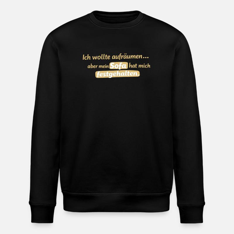 Sofa-Fessel: Aufräumen verweigert - Stanley/Stella Unisex Bio-Sweatshirt ROLLER - Schwarz