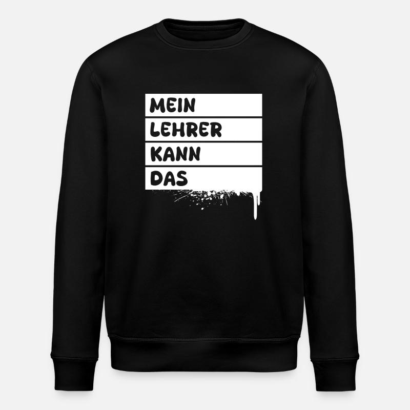 Gift for Teacher - Stanley/Stella ROLLER Unisex Organic Sweatshirt - black