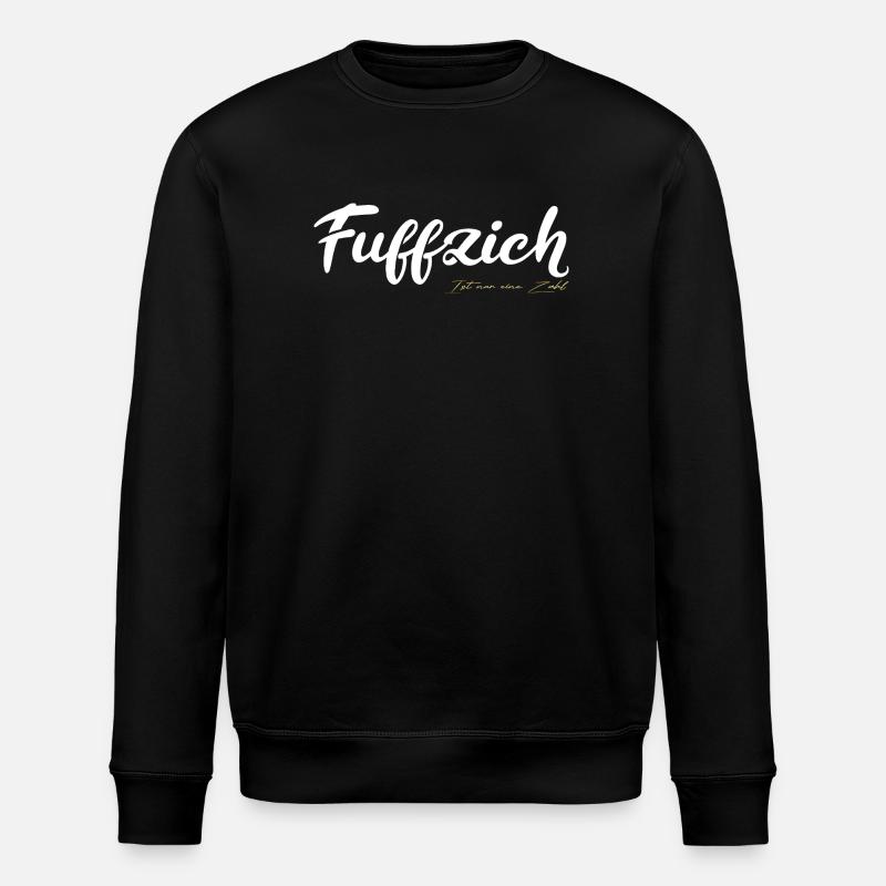 Fuffzich Is just a number - Stanley/Stella ROLLER Unisex Organic Sweatshirt - black