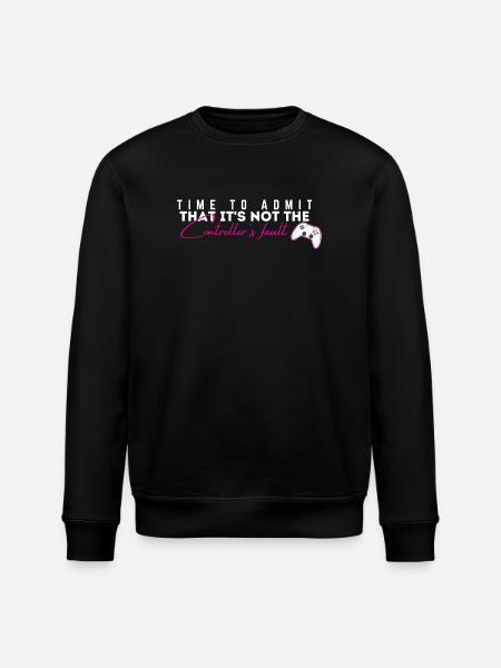 Controller's Fault Gamer Meme Tee - Stanley/Stella ROLLER Unisex Organic Sweatshirt - black