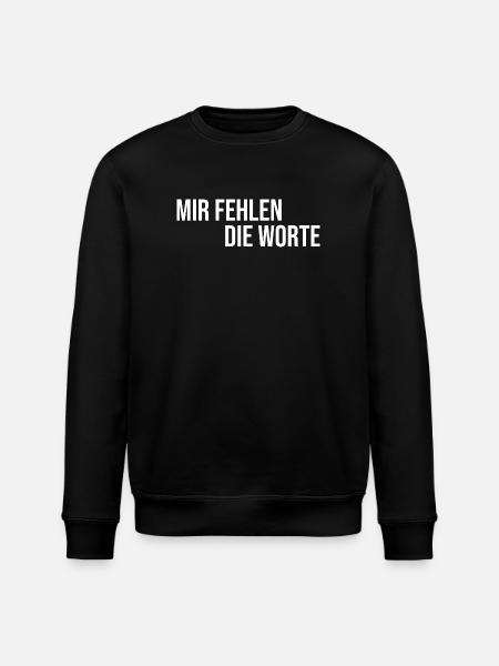 Mir fehlen die Worte - Stanley/Stella Unisex Bio-Sweatshirt ROLLER - Schwarz