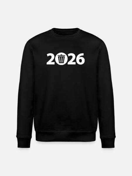 Trash 2026, Waste 2026, Dirt 2026 - Stanley/Stella ROLLER Unisex Organic Sweatshirt - black