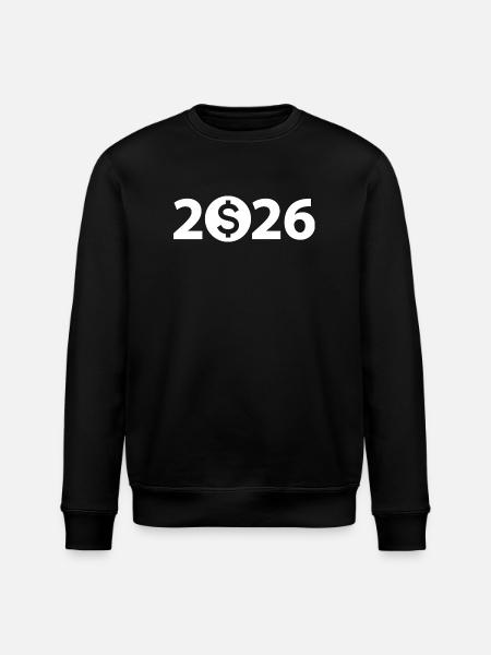 Dollar 2026, Billionaire, Millionaire, Profit - Stanley/Stella ROLLER Unisex Organic Sweatshirt - black