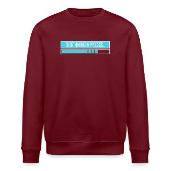 Overthinking In Process Lustig Grübeln Spruch Logo - Stanley/Stella Unisex Bio-Sweatshirt ROLLER - Burgunderrot - Vorne - Nik (191cm)