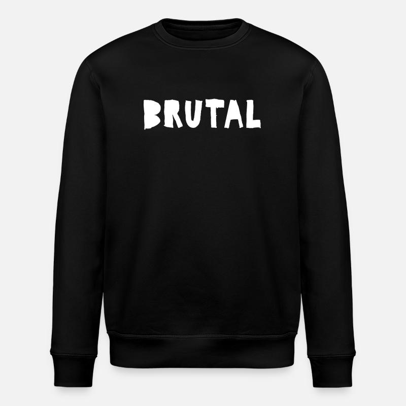 Brutal Distressed Bold logo design - Stanley/Stella ROLLER Unisex Organic Sweatshirt - black