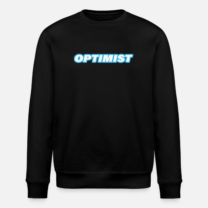 OPTIMIST - Stanley/Stella ROLLER Unisex Organic Sweatshirt - black