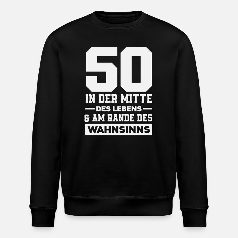 Funny 50th Birthday Shirt Gift - Stanley/Stella ROLLER Unisex Organic Sweatshirt - black