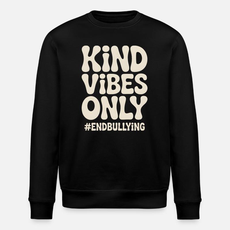 Freundliche Vibes beenden nur Mobbing - Stanley/Stella Unisex Bio-Sweatshirt ROLLER - Schwarz