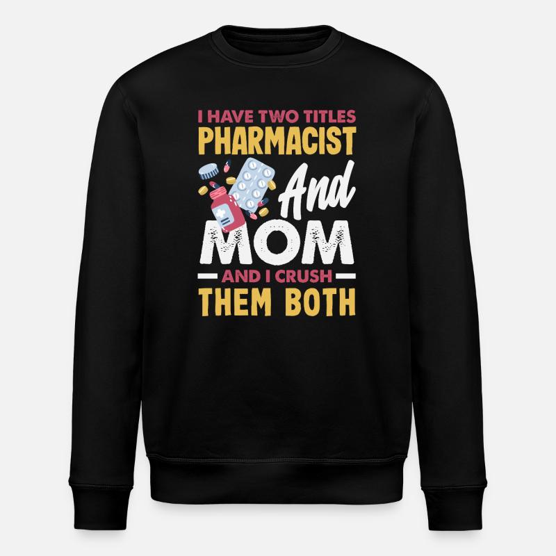 Pharmacien Technicien Pharmaceutique - Sweat bio ROLLER Stanley/Stella Unisexe - noir