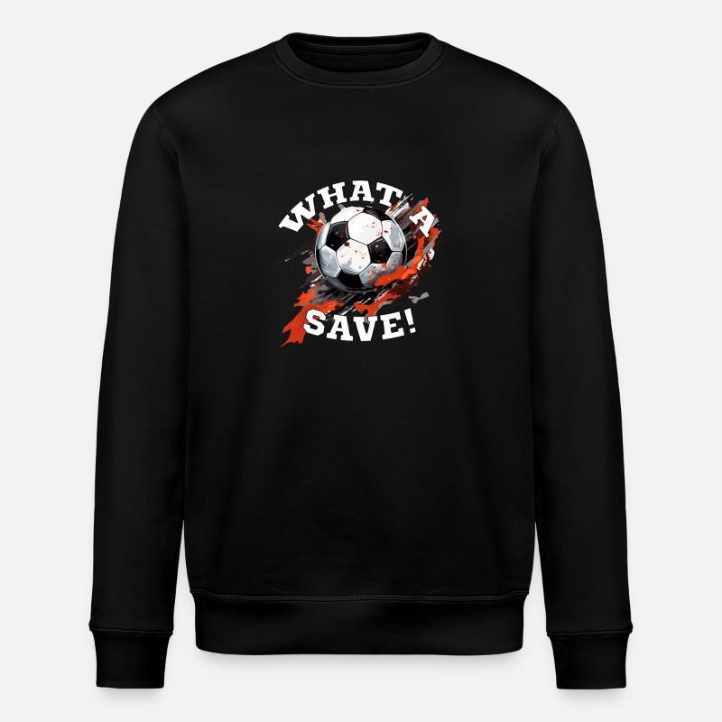 Fußball ball - What a Save! - Stanley/Stella Unisex Bio-Sweatshirt ROLLER - Schwarz