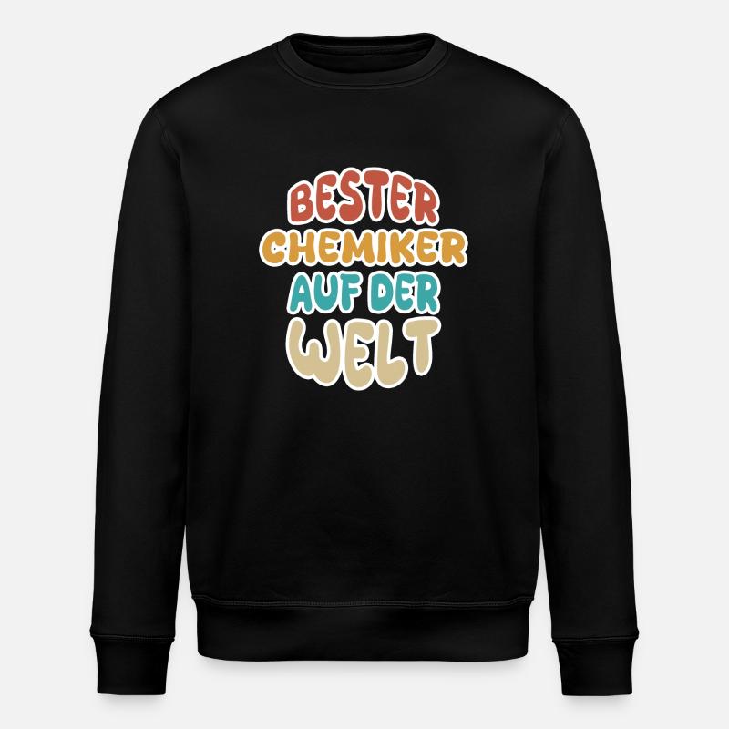 Gift for Chemist - Stanley/Stella ROLLER Unisex Organic Sweatshirt - black