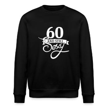 60 and still sexy - Stanley/Stella Unisex Bio-Sweatshirt ROLLER - Schwarz - Vorne - Nik (191cm)
