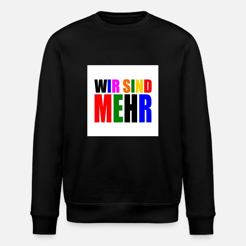 Wir sind mehr - Stanley/Stella Unisex Bio-Sweatshirt ROLLER - Schwarz
