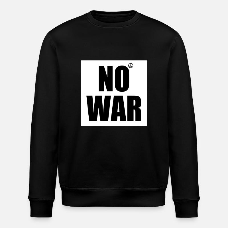 No war - Stanley/Stella ROLLER Unisex Organic Sweatshirt - black