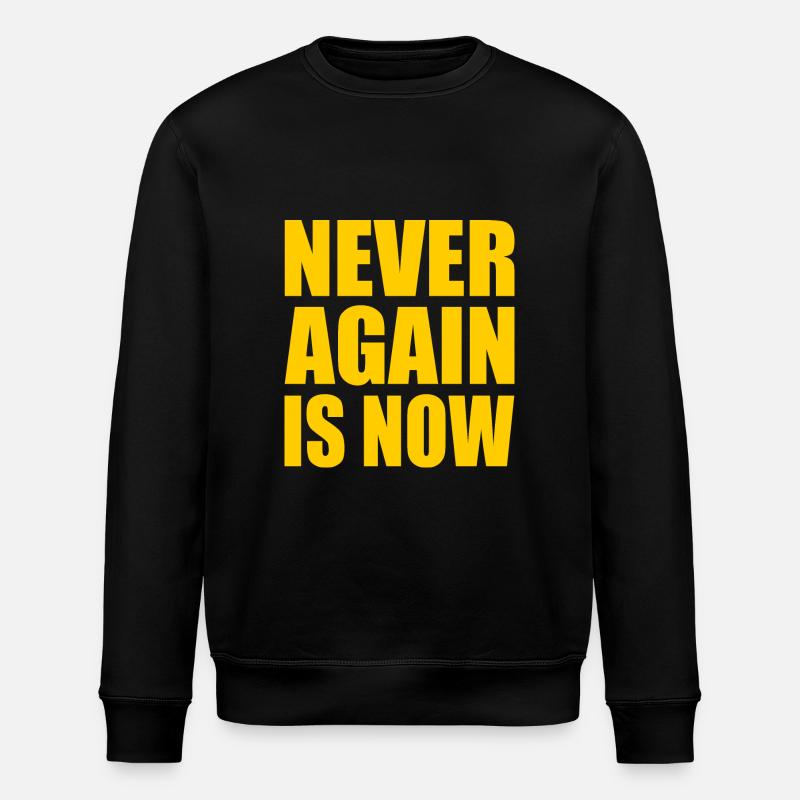 Never again is now - Stanley/Stella Unisex Bio-Sweatshirt ROLLER - Schwarz