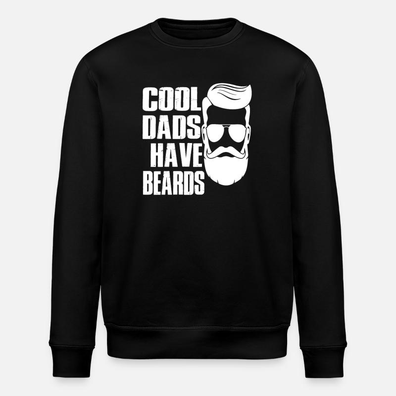 cool dads have beards - Stanley/Stella ROLLER Unisex Organic Sweatshirt - black