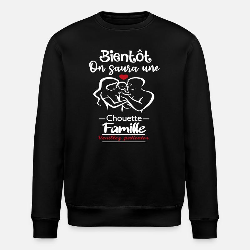 Bientôt, on saura une chouette famille - Sweat bio ROLLER Stanley/Stella Unisexe - noir