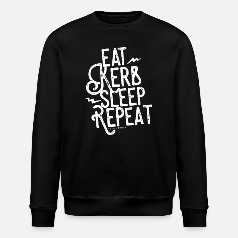 Eat Kerb Sleep Repeat - Stanley/Stella Unisex Bio-Sweatshirt ROLLER - Schwarz