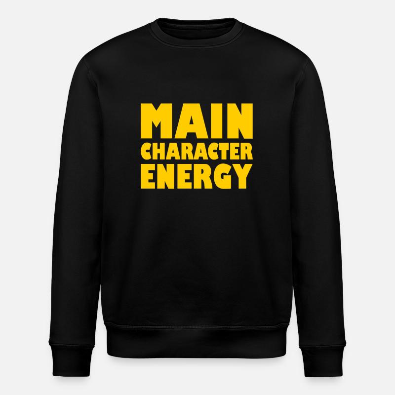 Main character energy - Stanley/Stella Unisex Bio-Sweatshirt ROLLER - Schwarz