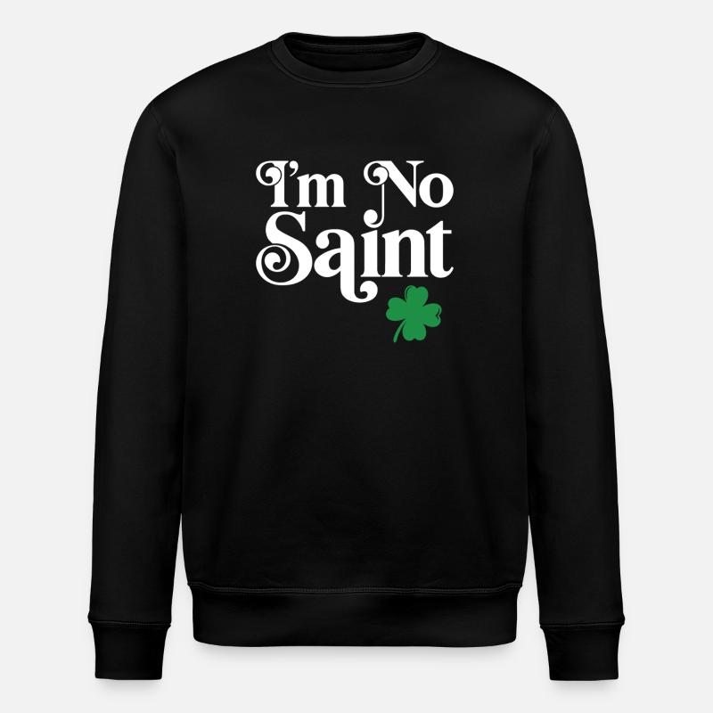 I'm no saint - Stanley/Stella ROLLER Unisex Organic Sweatshirt - black