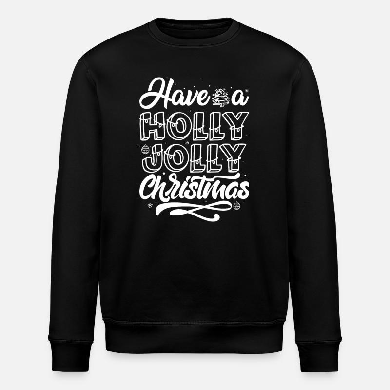 Holly Jolly Weihnachten Handbeschriftung - Stanley/Stella Unisex Bio-Sweatshirt ROLLER - Schwarz