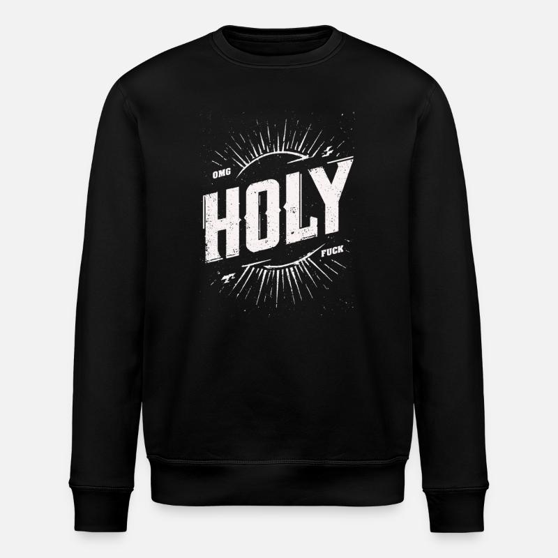 OMG SACRÉ - Sweat bio ROLLER Stanley/Stella Unisexe - noir