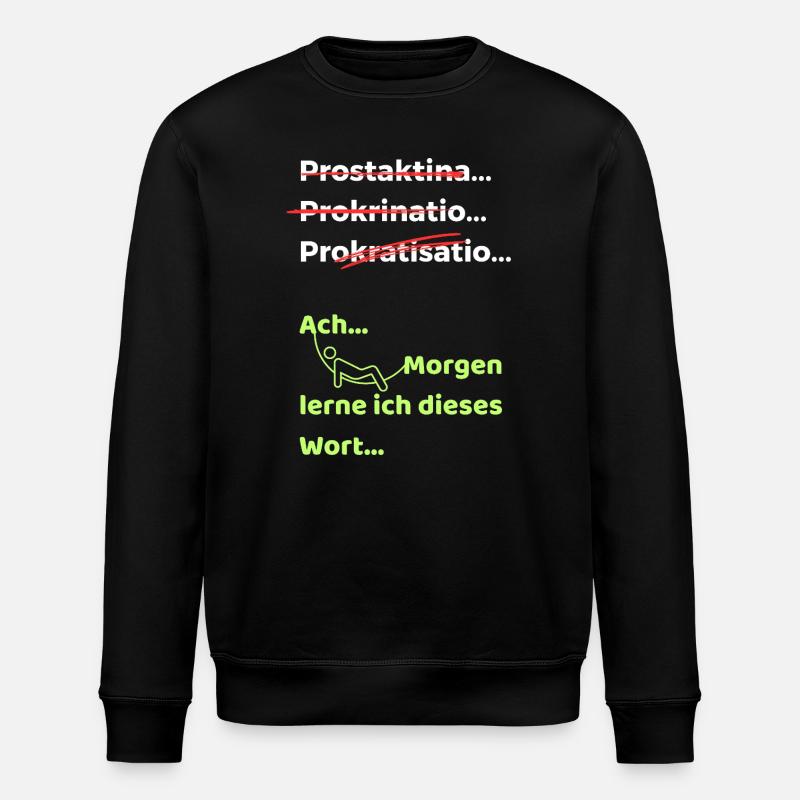 Prokrastination Witz lustiger Spruch Hängematte - Stanley/Stella Unisex Bio-Sweatshirt ROLLER - Schwarz