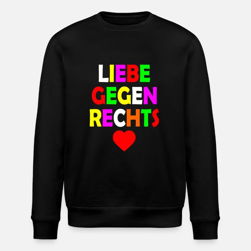 Liebe gegen rechts - Stanley/Stella Unisex Bio-Sweatshirt ROLLER - Schwarz