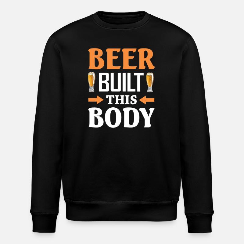 Beer Builds-This-Body Humor Design - Stanley/Stella ROLLER Unisex Organic Sweatshirt - black