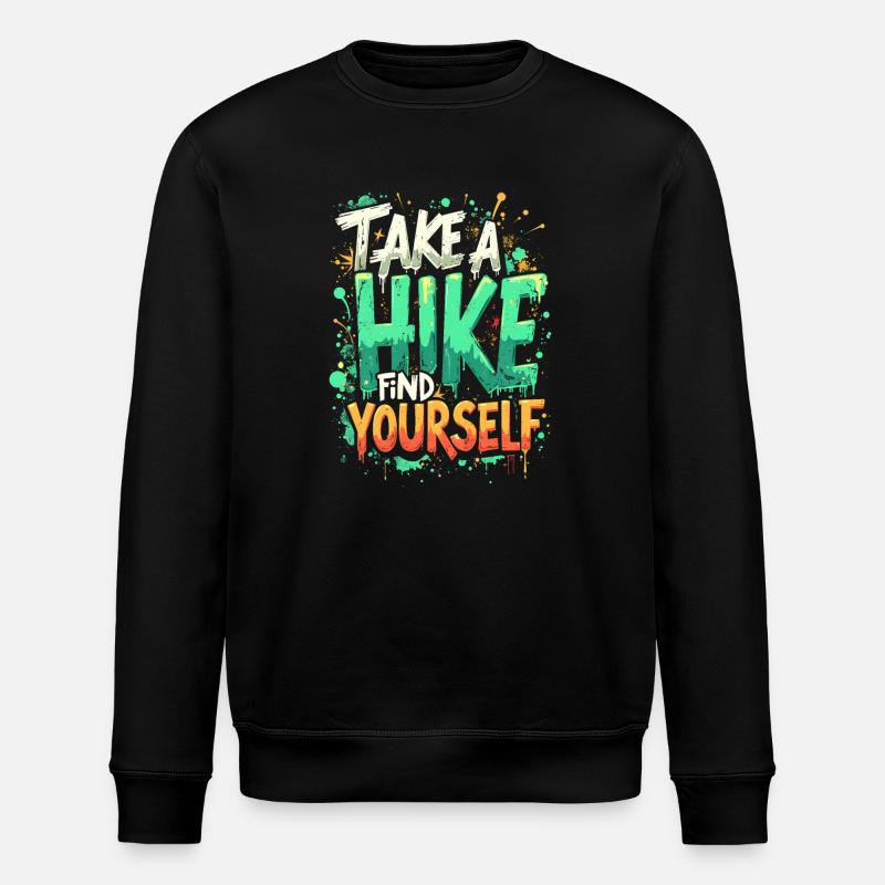 TAKE A HIKE, FIND YOURSELF - Stanley/Stella ROLLER Unisex Organic Sweatshirt - black
